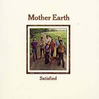 Mother Earth - Satisfied